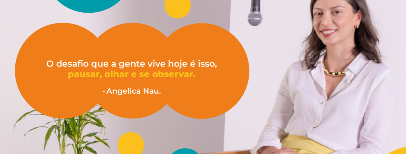 Dra. Angélica Nau – Infância Saudável: Onde Tudo Começa