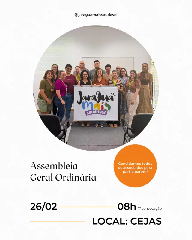 O Jaraguá Mais Saudável convida seus associados para participarem da Assembleia Geral Ordinária:🗓️ Dia 26/02 | 🕗 às 8h, em 1ª convocação | 📍 CEJASSua participação é fundamental para construirmos, juntos, uma Jaraguá mais saudável!#JaraguáMaisSaudável